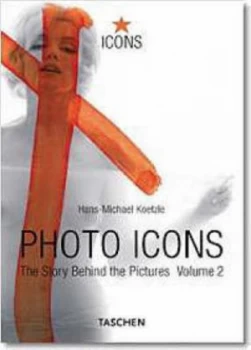 Image of Photo Icons by Hans-Michael Koetzle Paperback