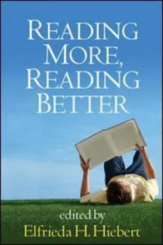 Image of Reading More Reading Better by Elfrieda H. Hiebert Book