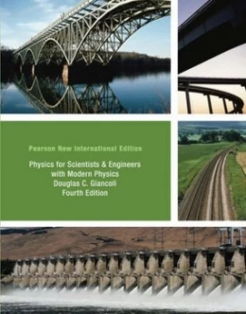 Image of Physics for Scientists and Engineers with Modern Physics by Doug Giancoli Book