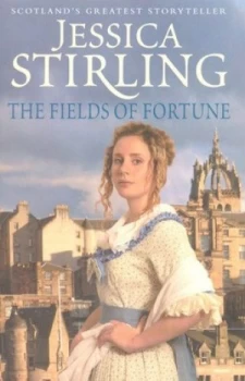 Image of The Fields of Fortune by Jessica Stirling Hardback