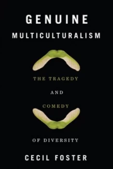 Image of Genuine Multiculturalism by Cecil Foster Book