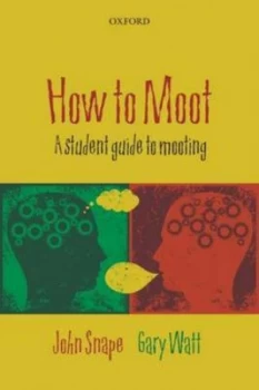 Image of How to Moot by John Snape Paperback