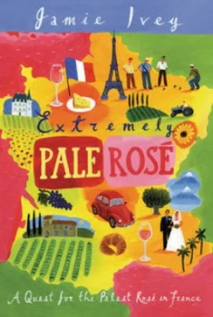 Image of Extremely Pale Ros by Jamie Ivey Hardback