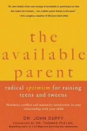 Image of available parent radical optimism for raising teens and tweens