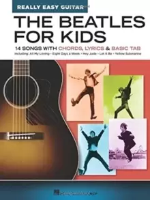 Image of The Beatles for Kids - Really Easy Guitar Series : 14 Songs with Chords, Lyrics & Basic Tab