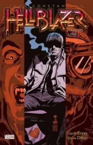 Image of John Constantine Hellblazer Volume 7 Tainted love by Garth Ennis