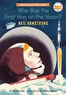 Image of who was the first man on the moon neil armstrong a who hq graphic novel