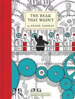 Image of The bear that wasnt by Frank Tashlin
