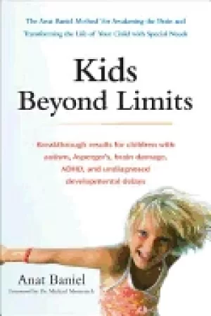Image of kids beyond limits the anat baniel method for awakening the brain and trans