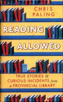Image of Reading Allowed by Chris Paling Hardback
