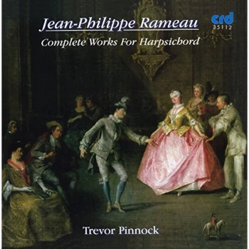 image of Rameau, Jean-Philippe - Rameau: Complete Works for Harpsichord CD