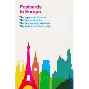 Image of Postcards to Europe The unique must-have collection Paperback / softback 2019