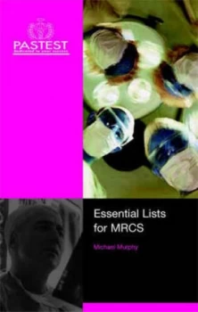 Image of Essential Lists for Intercollegiate Mrcs by Michael O Murphy and James Hill Book