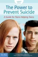 Image of power to prevent suicide a guide for teens helping teens