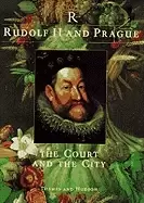 Image of rudolf ii and prague the court and the city