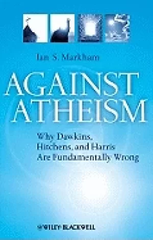 Image of against atheism why dawkins hitchens and harris are fundamentally wrong