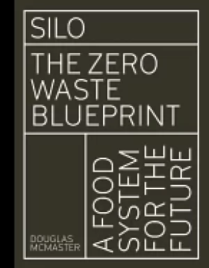 Image of silo the zero waste blueprint
