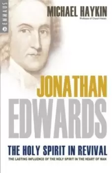 Image of Jonathan Edwards by Michael A. G Haykin