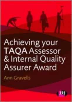 Image of Achieving Your Taqa Assessor and Internal Quality Assurer Award by Ann Gravells Paperback