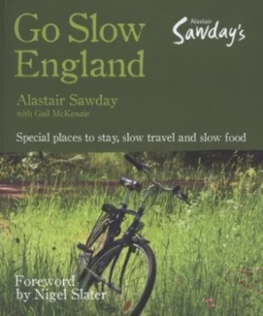Image of Go Slow England by Alastair Sawday Paperback