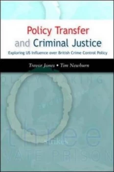 Image of Policy Transfer and Criminal Justice by Trevor Jones Paperback