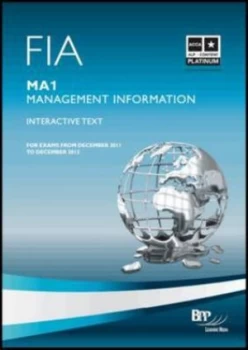 Image of Fia for Exams from December 2011 to December 2012. Ma1 Management Information by Bpp Learning Media Paperback
