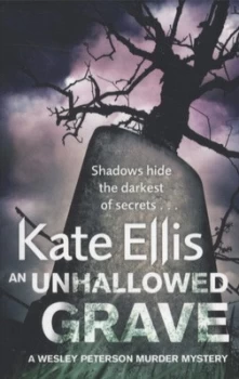 Image of An Unhallowed Grave by Kate Ellis Paperback