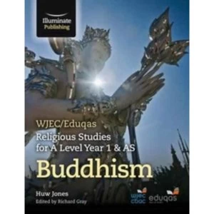 Image of WJEC/Eduqas Religious Studies for A Level Year 1 & AS - Buddhism