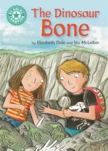 Image of Reading Champion: The Dinosaur Bone : Independent Reading Turquoise 7