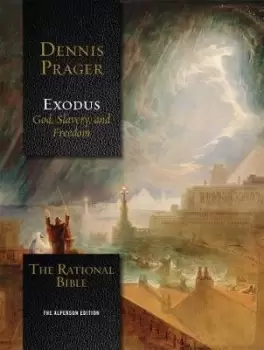 Image of The Rational Bible: Exodus by Dennis Prager