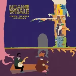 Image of Peaceful the World Lays Me Down by Noah and the Whale Vinyl Album