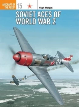 Image of Soviet Aces 1939-45 by Hugh Morgan Book