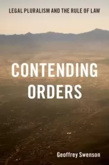 Image of Contending Orders : Legal Pluralism and the Rule of Law
