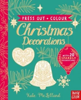 Image of Press Out and Colour Christmas Decorations by Kate Mclelland Book