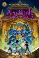 Image of aru shah and the city of gold a pandava novel book 4
