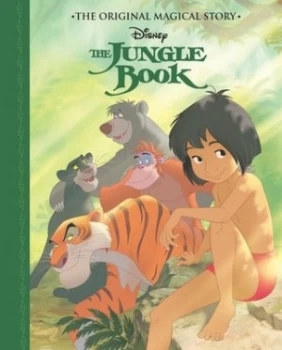 Image of Disney the Jungle Book the Original Magical Story by Parragon Books Ltd Hardback