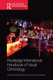 Image of Routledge International Handbook of Visual Criminology