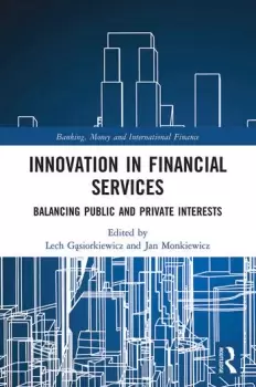 Image of Innovation in Financial Services Balancing Public and Private Interests