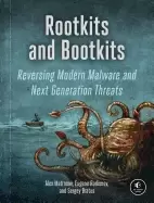 Image of rootkits and bootkits reversing modern malware and next generation threats