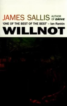 Image of Willnot by James Sallis Paperback