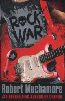 Image of Rock War by Robert Muchamore Hardback