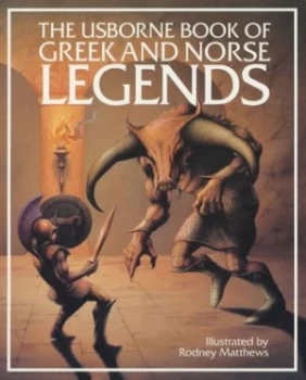 Image of Usborne Illustrated Guide to Greek and Norse Legends by C Evans and a Millard and Rodney Matthews Book
