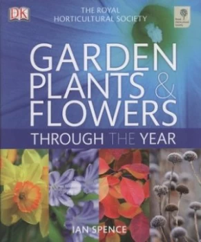 Image of Garden Plants and Flowers through the Year by Dk Hardback