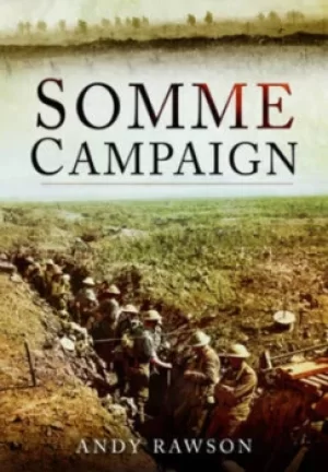 Image of The Somme campaign by Andy Rawson