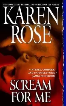 Image of Scream for Me by Karen Rose