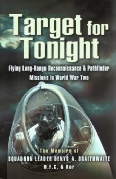 Image of Target for Tonight by D. a Braithwaite Hardback