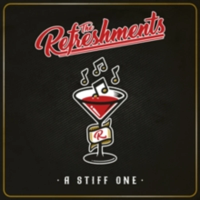 Image of The Refreshments A Stiff One (Vinyl) 12 Album