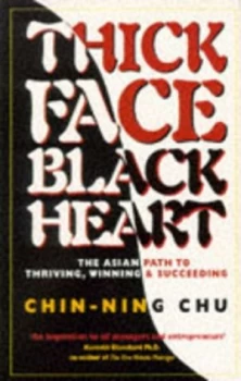 Image of Thick Face Black Heart by Chin-Ning Chu Paperback
