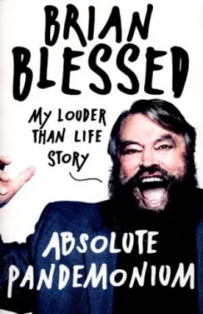 Image of Absolute Pandemonium by Brian Blessed Paperback