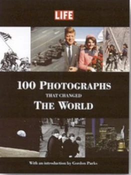 Image of 100 Photographs That Changed the World. by Robert Sullivan Hardback